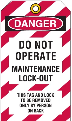 Purchase Lockout Tag- Do Not Operate Maintenance Lock-Out in Gulf